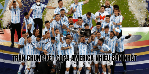 Trận Chung Kết Copa América Nhiều Bàn Nhất